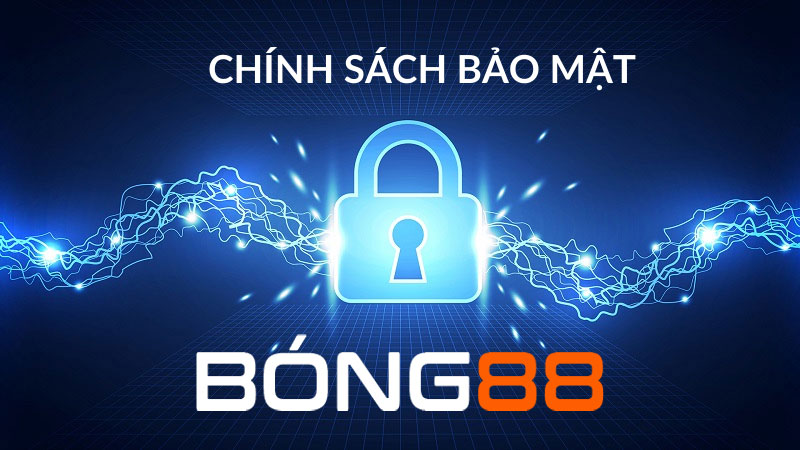 Chính sách bảo mật bong88mobi.us